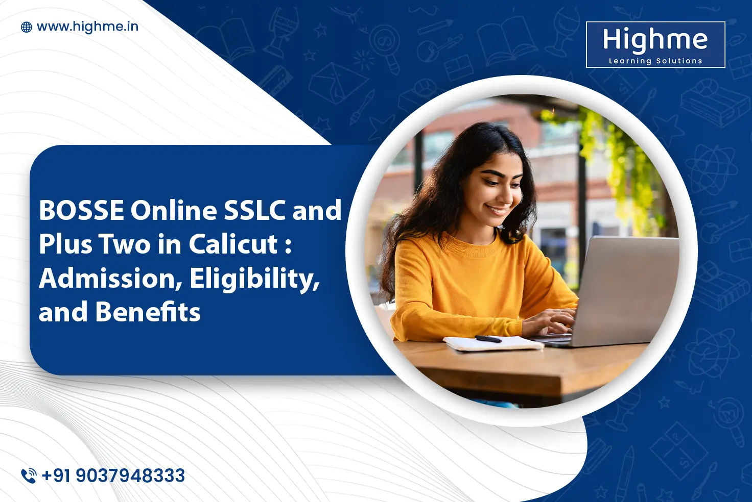 BOSSE Online SSLC and Plus Two in Calicut: Admission, Eligibility, and Benefits